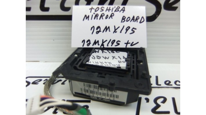 Toshiba 72MX195 module mirror board 4D13-30